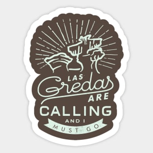 Las Greadas are Calling - Light Mint Sticker